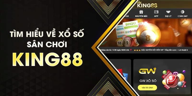 Đôi nét về xổ số King88