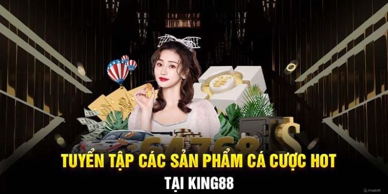 Các siêu phẩm hot đang được nhà cái phát hành