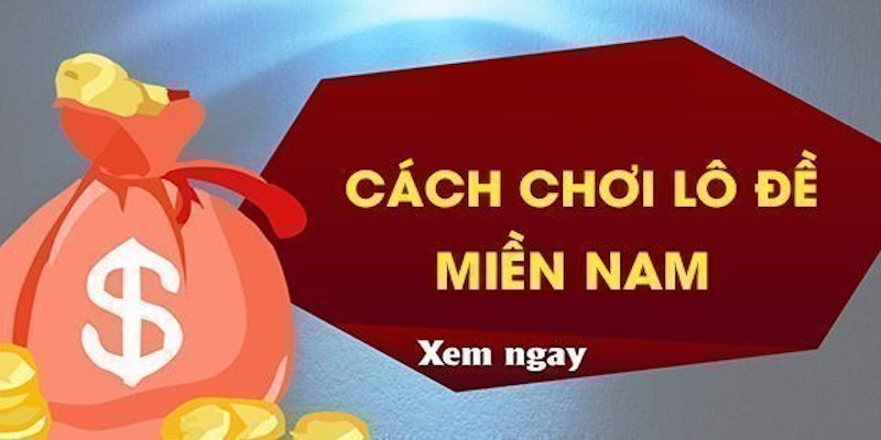 Hiểu cơ bản về hình thức đánh đề miền Nam trực tuyến